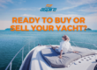 Ready to Buy or Sell Your Yacht?